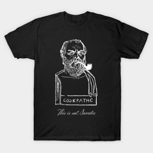 This is not Socrates (White Design) T-Shirt